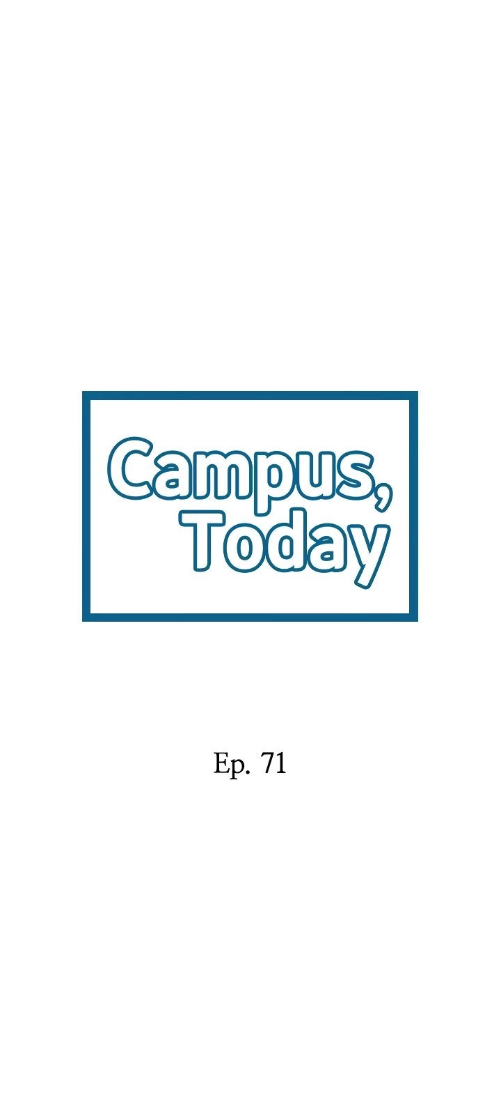 Campus Today Chapter 71 Page 3