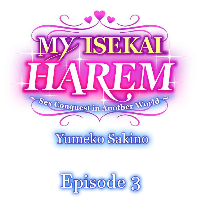 MY ISEKAI HAREM ～Sex Conquest in Another World～ Chapter 3 Page 1