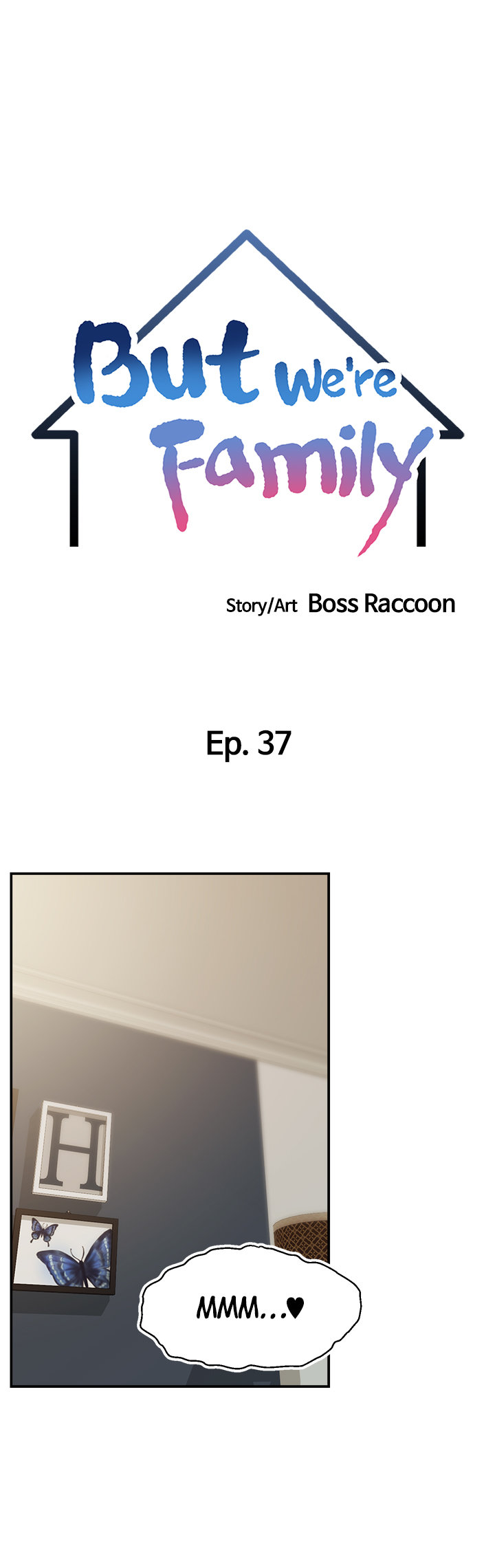 It’s Okay Because We’re Family Chapter 37 Page 16