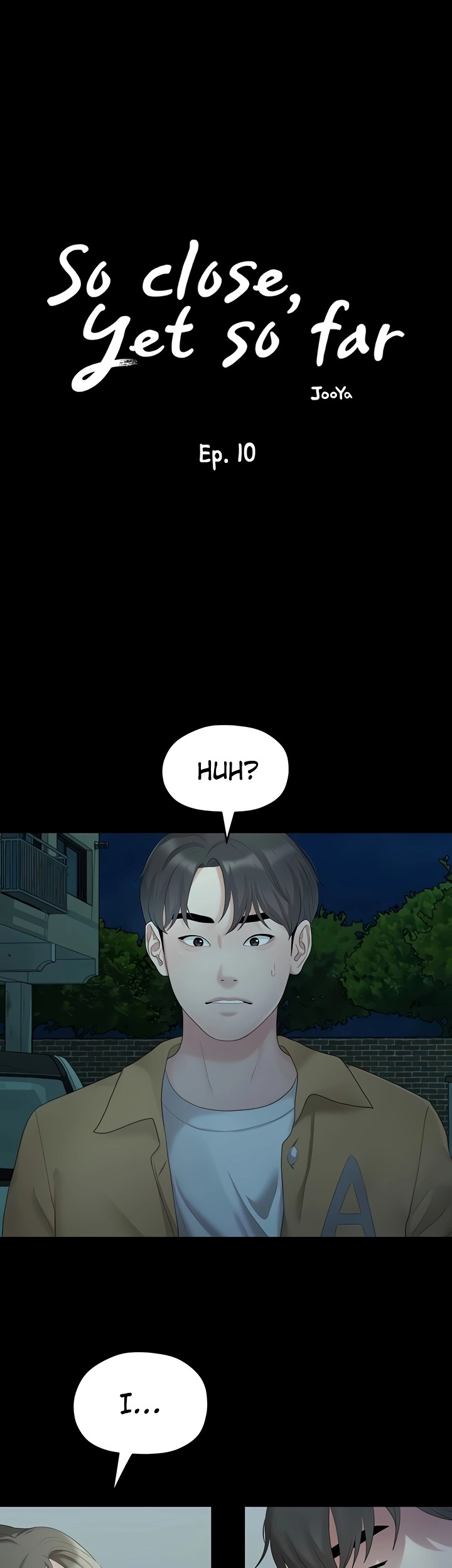 So close, yet so far Chapter 10 Page 4