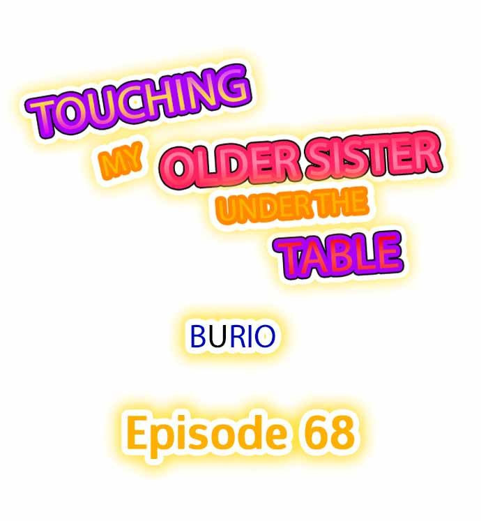 Touching My Older Sister Under the Table Chapter 68 Page 1